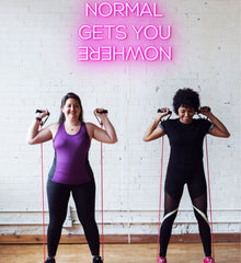 'Normal Gets You Nowhere' Neon Sign
